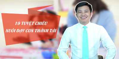 19 tuy t chieu nuoi d y con thanh tai