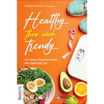 healthy theo cach trendy
