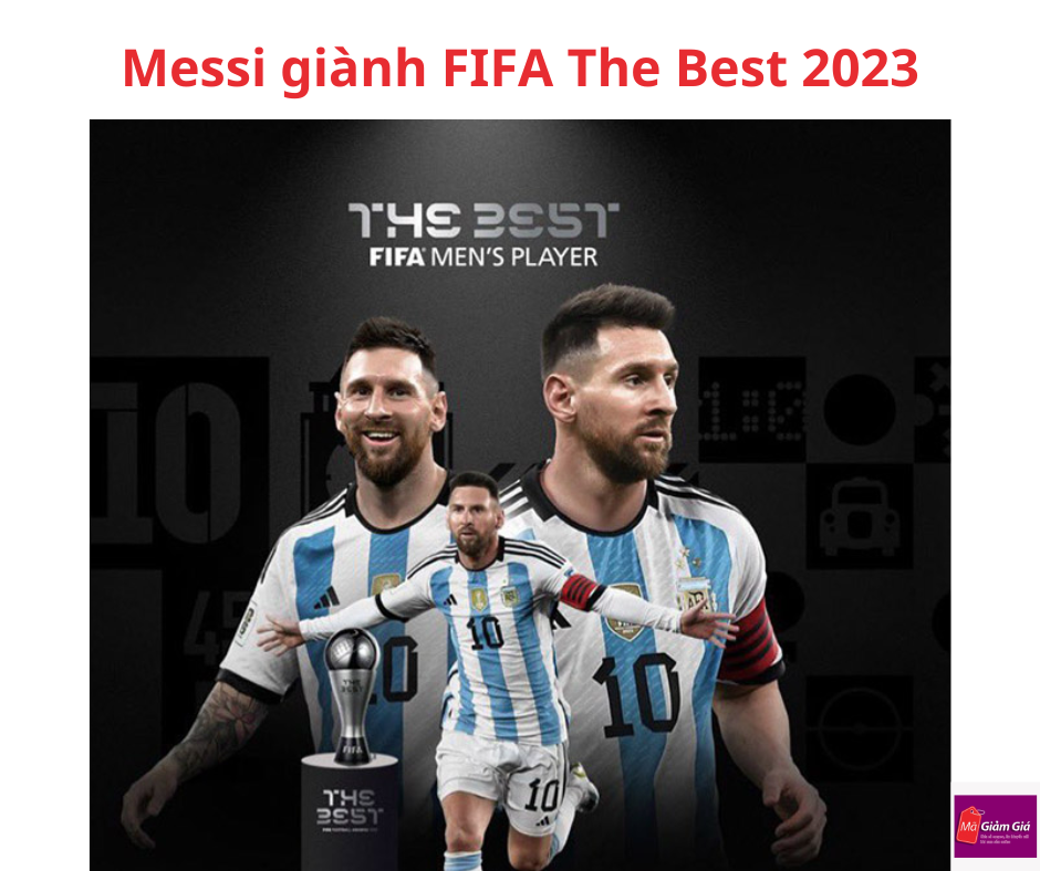 Messi gianh FIFA The Best 2023
